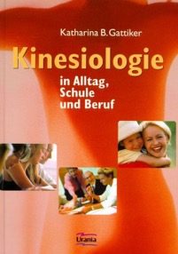 Buch Kinesiologie in Alltag Schule und Beruf